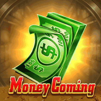 Money Coming - og777 Games
